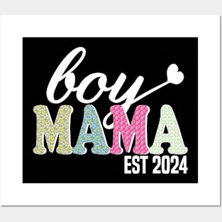 boy Mama Est 2024 Posters and Art